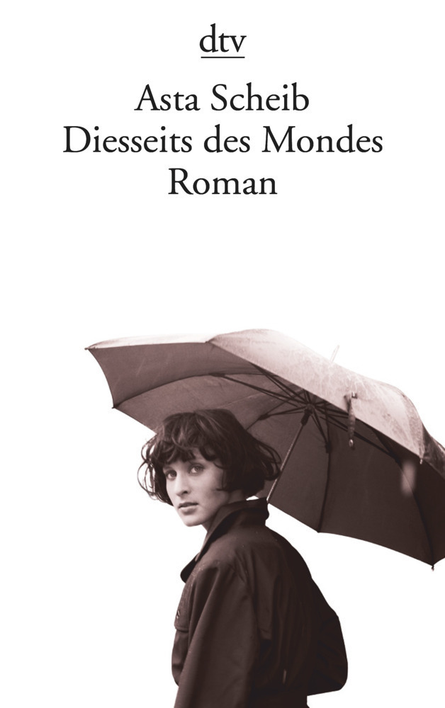 Cover: 9783423135535 | Diesseits des Mondes | Roman | Asta Scheib | Taschenbuch | 256 S.