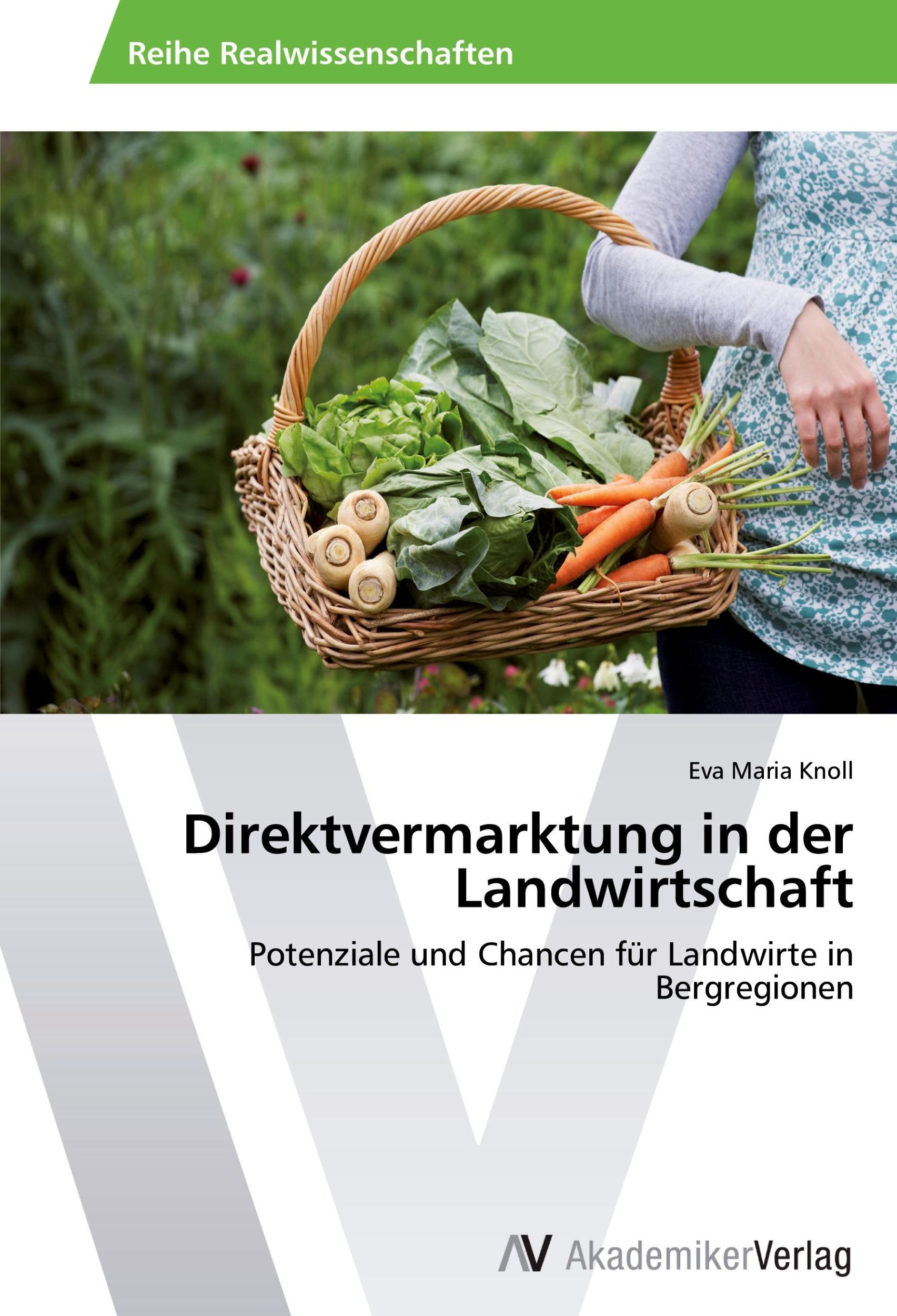 Cover: 9783639640670 | Direktvermarktung in der Landwirtschaft | Eva Maria Knoll | Buch