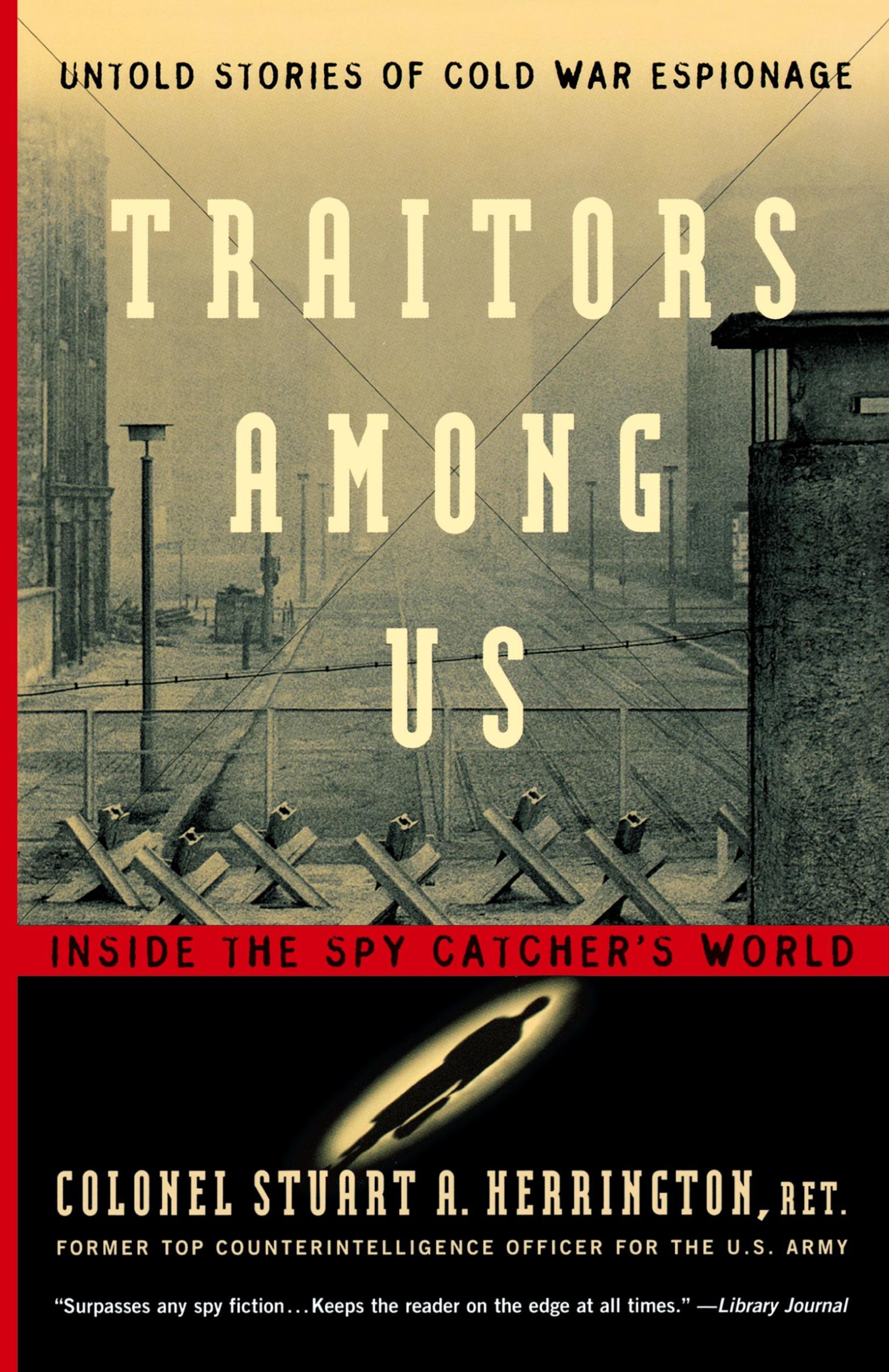 Cover: 9780156011174 | Traitors Among Us | Stuart A. Herrington (u. a.) | Taschenbuch | 2000