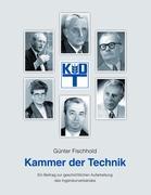 Cover: 9783844862126 | Kammer der Technik | Günter Fischhold | Taschenbuch | Paperback | 2011