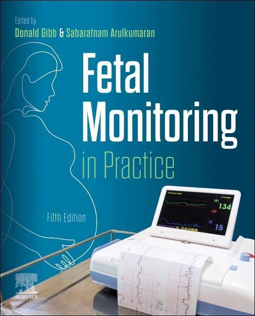 Cover: 9780323931458 | Fetal Monitoring in Practice | Donald Gibb (u. a.) | Taschenbuch