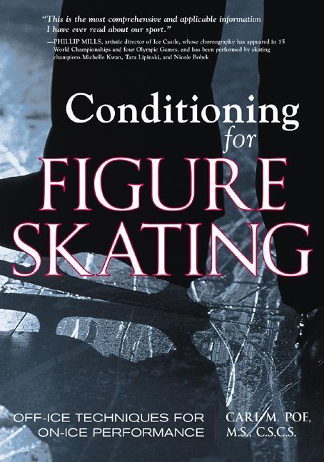Cover: 9781570282201 | Conditioning for Figure Skating: Off-Ice Techniques for On-Ice...