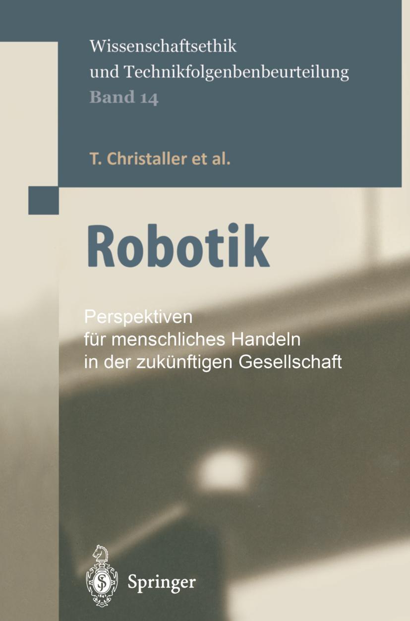 Cover: 9783540427797 | Robotik | T. Christaller (u. a.) | Buch | xx | Deutsch | 2001