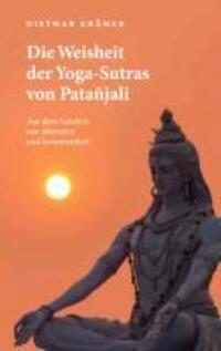 Cover: 9783848222094 | Die Weisheit der Yoga-Sutras von Patañjali | Dietmar Krämer | Buch