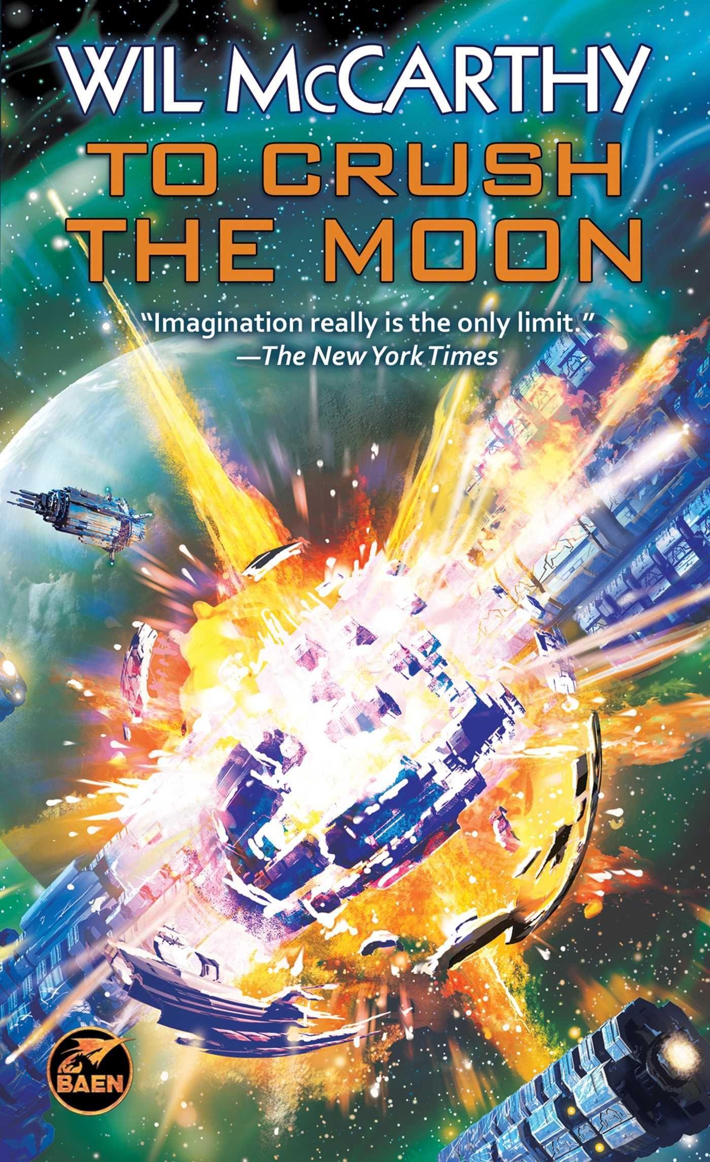 Cover: 9781982192006 | To Crush the Moon | Wil Mccarthy | Taschenbuch | Englisch | 2022