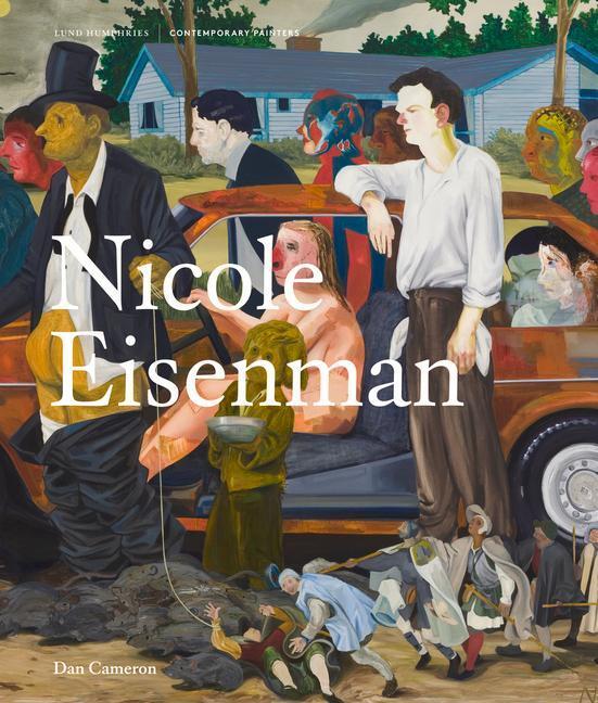 Cover: 9781848224506 | Nicole Eisenman | Dan Cameron | Buch | Contemporary Painters | 2021