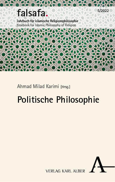 Cover: 9783495994184 | Politische Philosophie | Ausgabe 2022 | Ahmad Milad Karimi | Buch