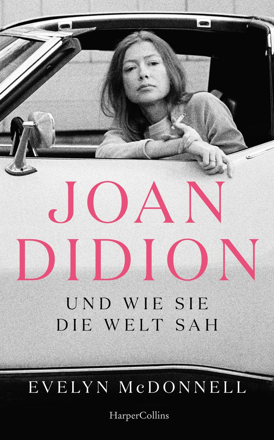 Cover: 9783365006207 | Joan Didion und wie sie die Welt sah | Evelyn McDonnell | Buch | 2024