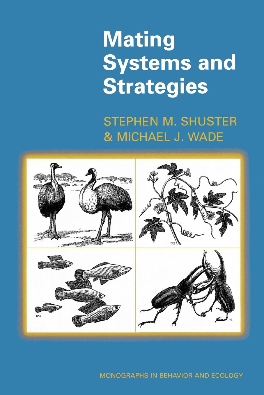 Cover: 9780691049311 | Mating Systems and Strategies | Stephen M. Shuster (u. a.) | Buch