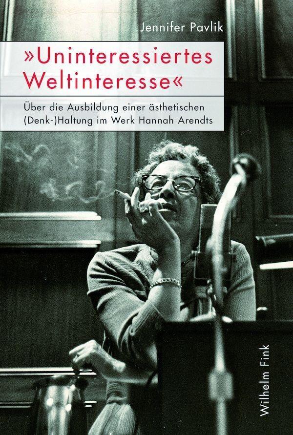 Cover: 9783770558629 | 'Uninteressiertes Weltinteresse' | Jennifer Pavlik | Taschenbuch