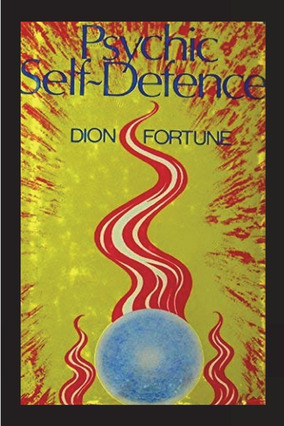 Cover: 9781773237077 | Psychic Self-Defense | Dion Fortune | Taschenbuch | Paperback | 2022