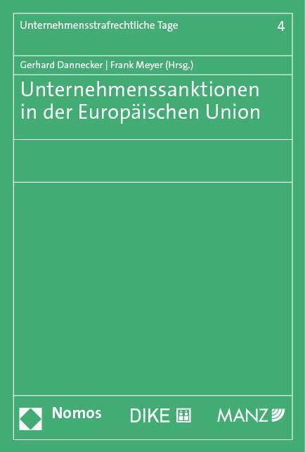 Cover: 9783756002658 | Unternehmenssanktionen in der Europäischen Union | Dannecker (u. a.)