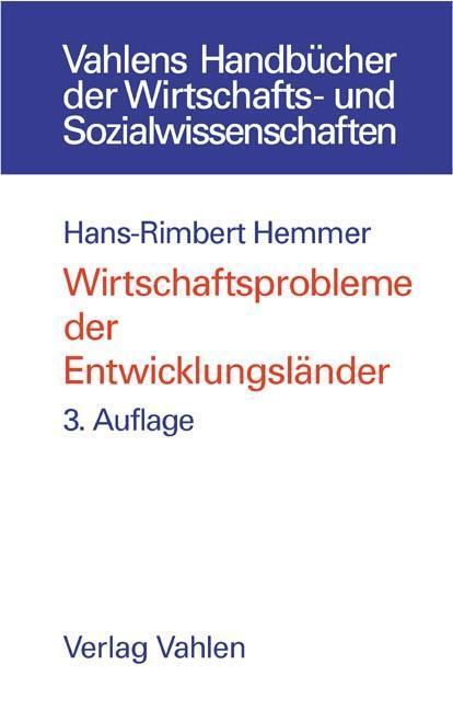 Cover: 9783800628360 | Wirtschaftsprobleme der Entwicklungsländer | Hans-Rimbert Hemmer