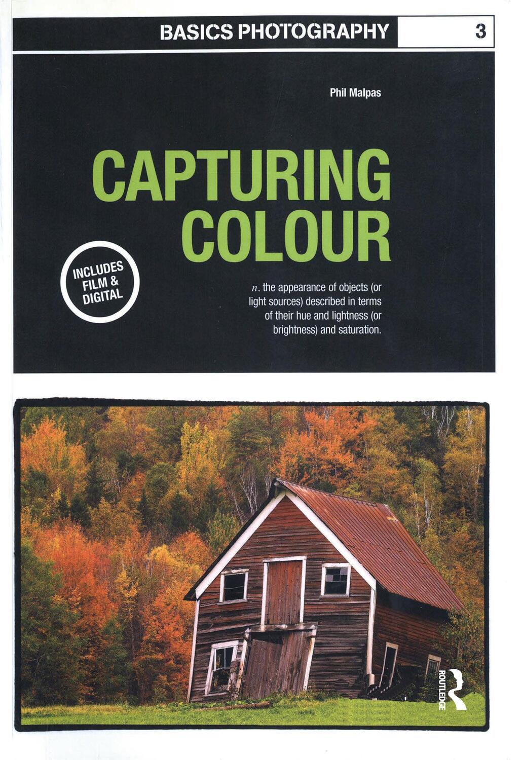 Cover: 9782940373062 | Basics Photography 03: Capturing Colour | Phil Malpas | Taschenbuch