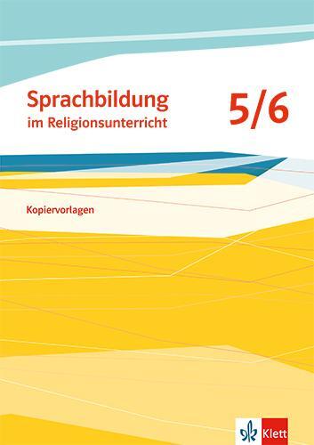 Cover: 9783120075592 | Sprachförderung Religion. Kopiervorlagenband Klasse 5/6 | Taschenbuch