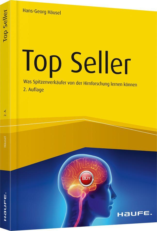 Cover: 9783648123867 | Top Seller | Was Spitzenverkäufer von der Hirnforschung lernen können