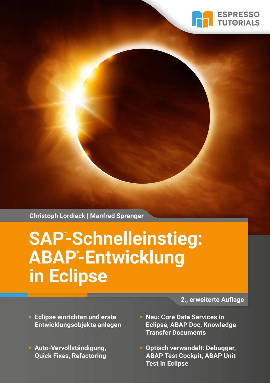 Cover: 9783960122760 | SAP-Schnelleinstieg: ABAP-Entwicklung in Eclipse | Lordieck (u. a.)