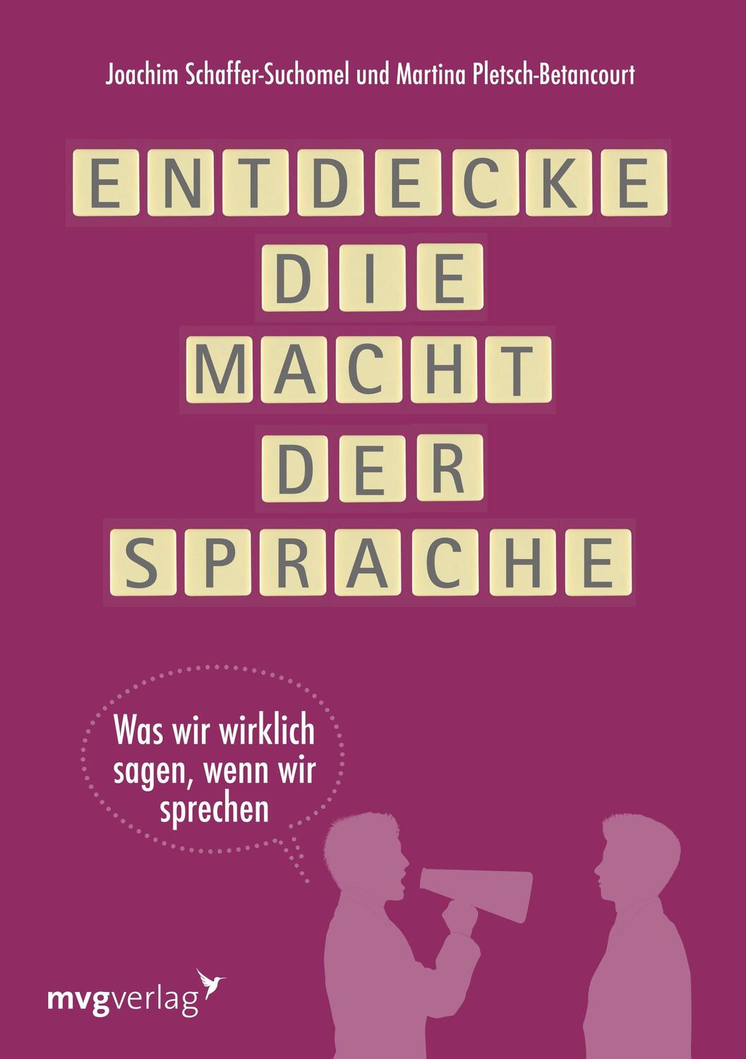 Cover: 9783868829709 | Entdecke die Macht der Sprache | Joachim Schaffer-Suchomel (u. a.)