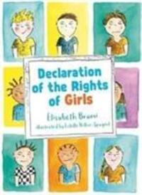 Cover: 9781910411278 | Declaration of the Rights of Boys and Girls | Elisabeth Brami | Buch