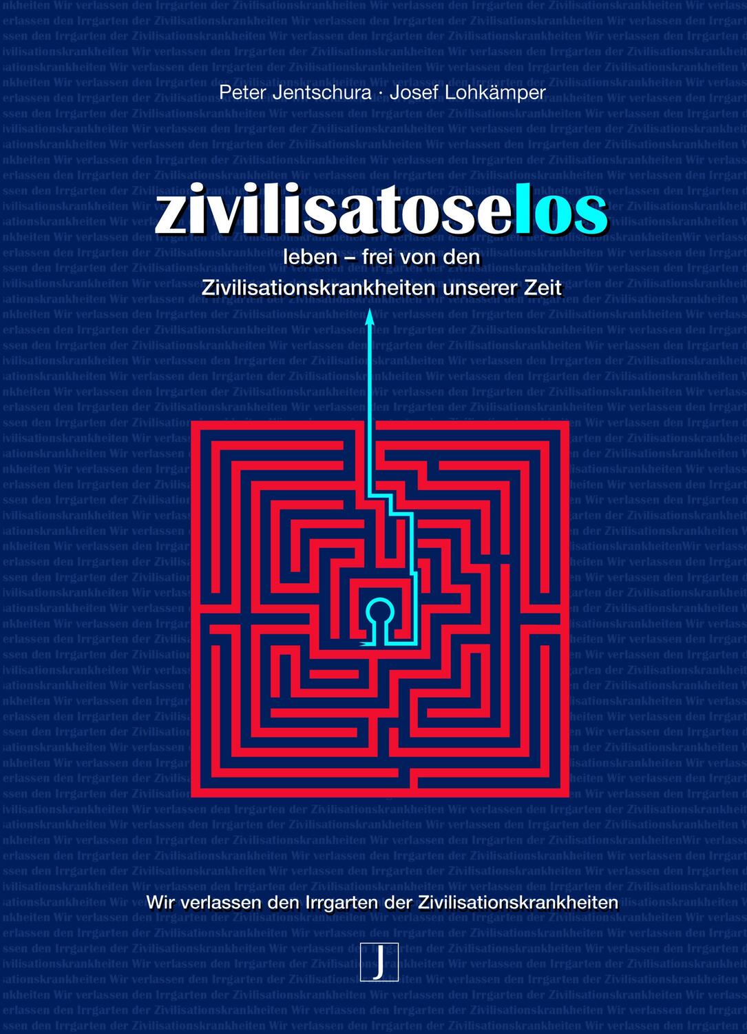 Cover: 9783933874306 | Zivilisatoselos | Leben ohne Zivilisationskrankheiten | Buch | Deutsch