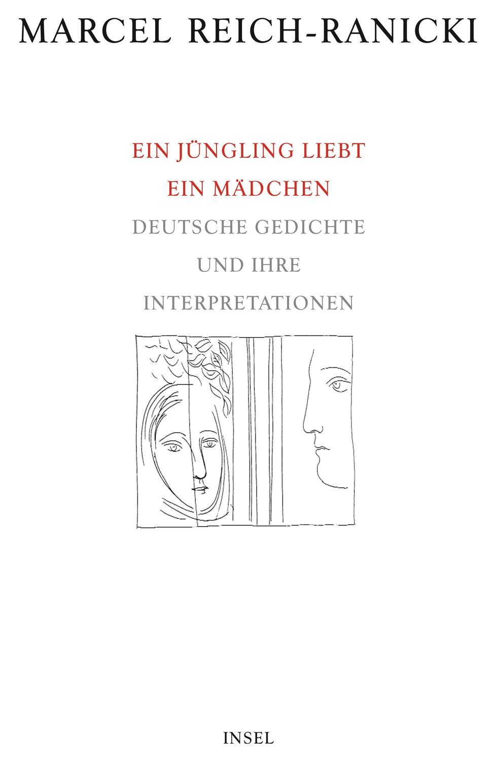 Cover: 9783458170570 | Ein Jüngling liebt ein Mädchen | Marcel Reich-Ranicki | Buch | Deutsch