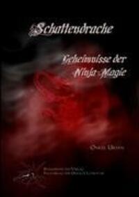 Cover: 9783937341347 | Schattendrache | Geheimnisse der Ninja-Magie | Urian | Taschenbuch