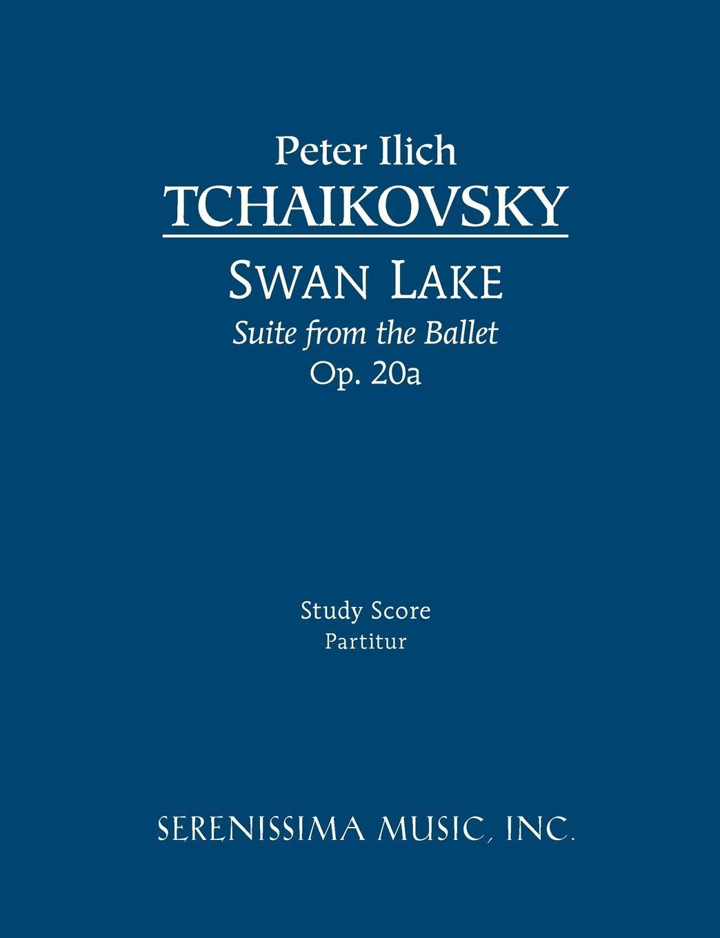 Cover: 9781932419313 | Swan Lake Suite, Op.20a | Study score | Peter Ilyich Tchaikovsky
