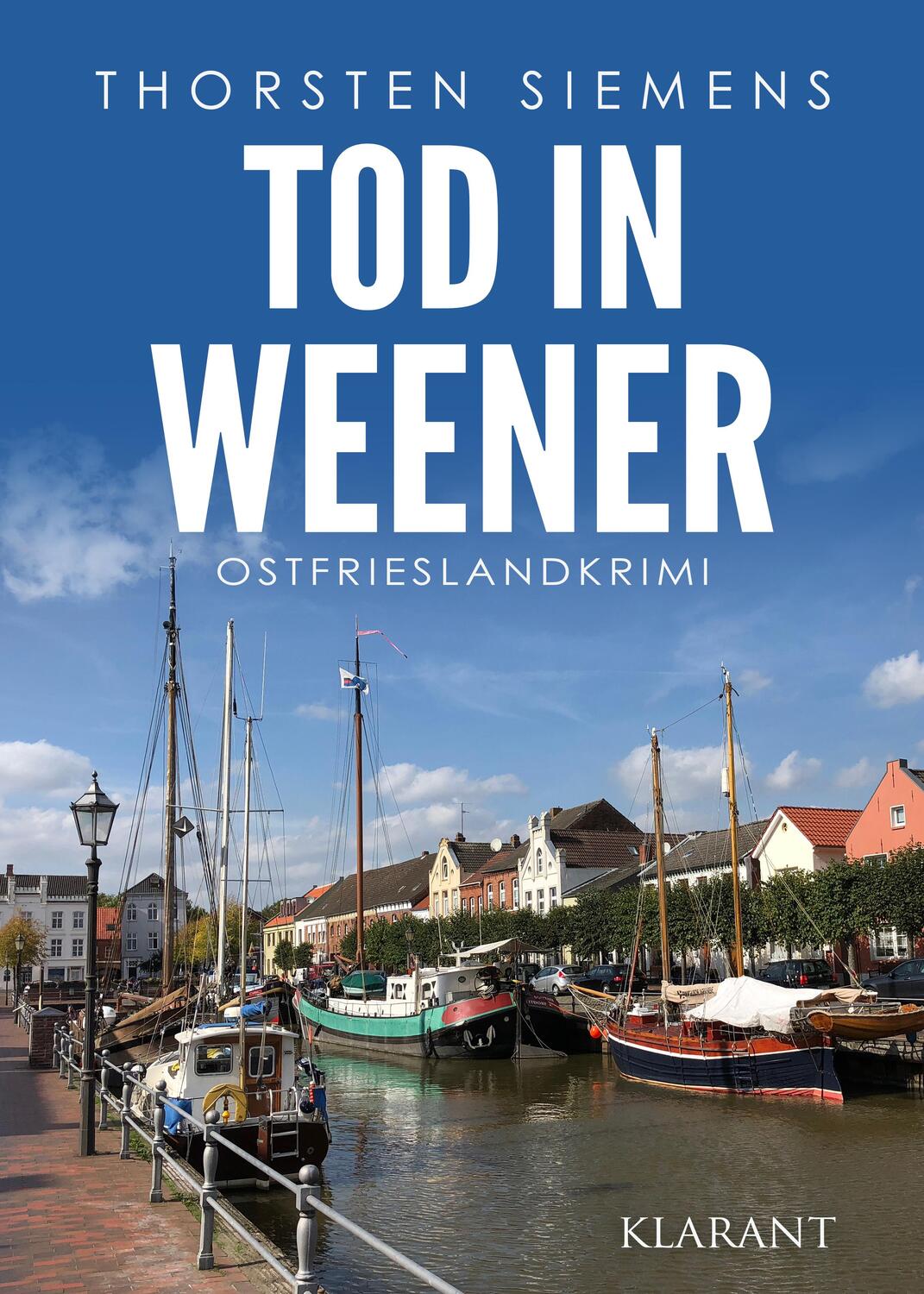 Cover: 9783965866799 | Tod in Weener. Ostfrieslandkrimi | Thorsten Siemens | Taschenbuch