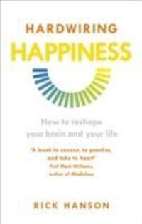 Cover: 9781846043574 | Hardwiring Happiness | How to reshape your brain and your life | Buch
