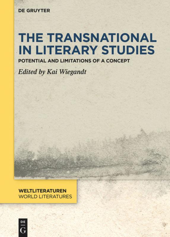 Cover: 9783110688566 | The Transnational in Literary Studies | Kai Wiegandt | Buch | VI