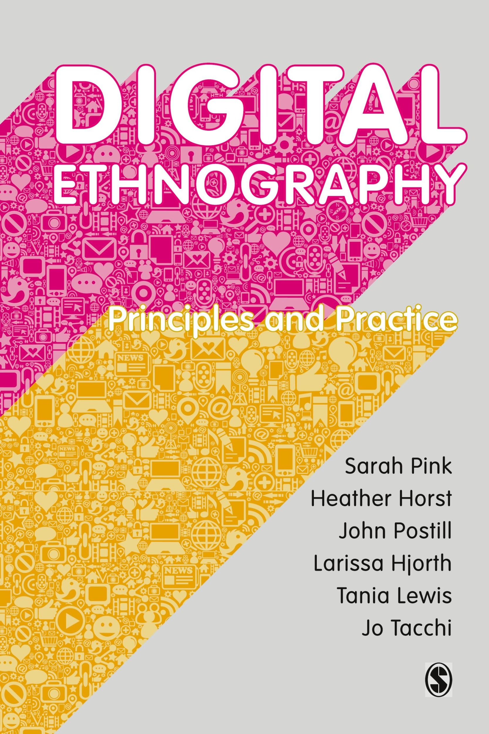 Cover: 9781473902381 | Digital Ethnography | Principles and Practice | Sarah Pink (u. a.)