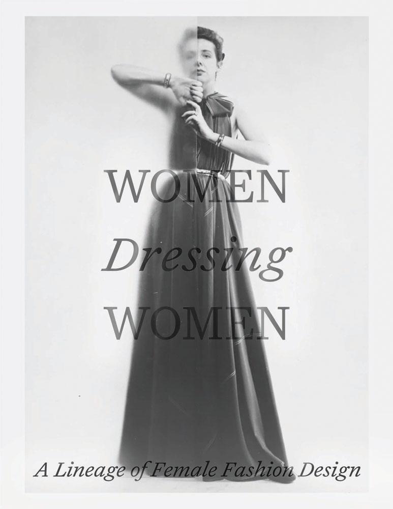 Cover: 9781588397201 | Women Dressing Women | A Lineage of Female Fashion Design | Buch