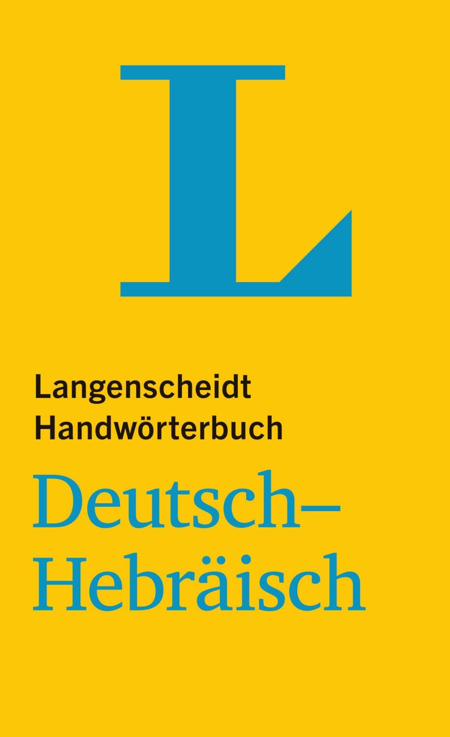 Cover: 9783125140691 | Langenscheidt Handwörterbuch Deutsch-Hebräisch - für Schule,...