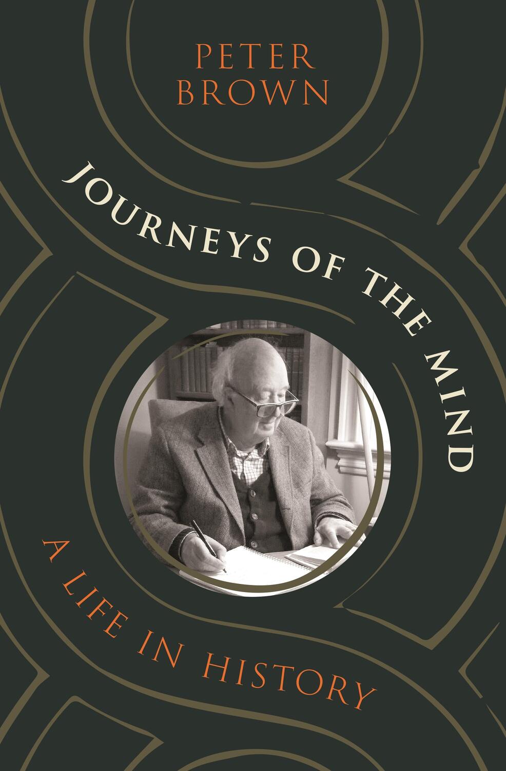 Cover: 9780691242286 | Journeys of the Mind | A Life in History | Peter Brown | Buch | 2023