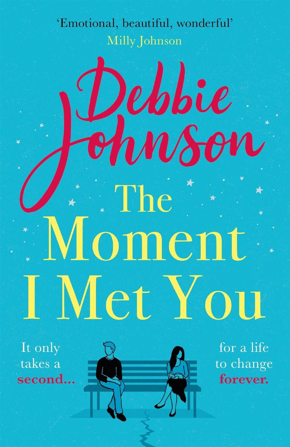 Cover: 9781409188032 | The Moment I Met You | Debbie Johnson | Taschenbuch | Englisch | 2021