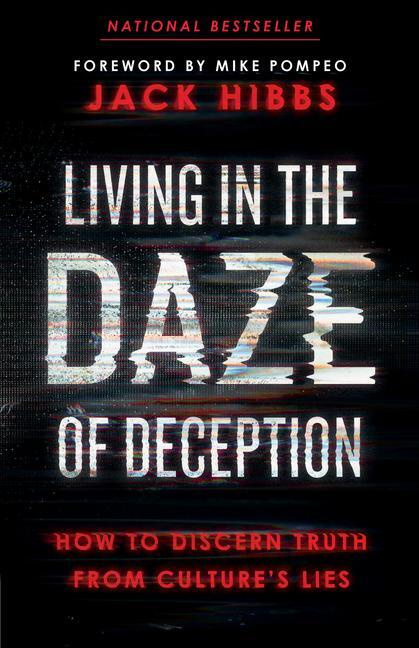 Cover: 9780736987387 | Living in the Daze of Deception | Jack Hibbs | Taschenbuch | Englisch