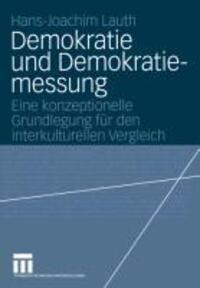 Cover: 9783531138558 | Demokratie und Demokratiemessung | Hans-Joachim Lauth | Taschenbuch