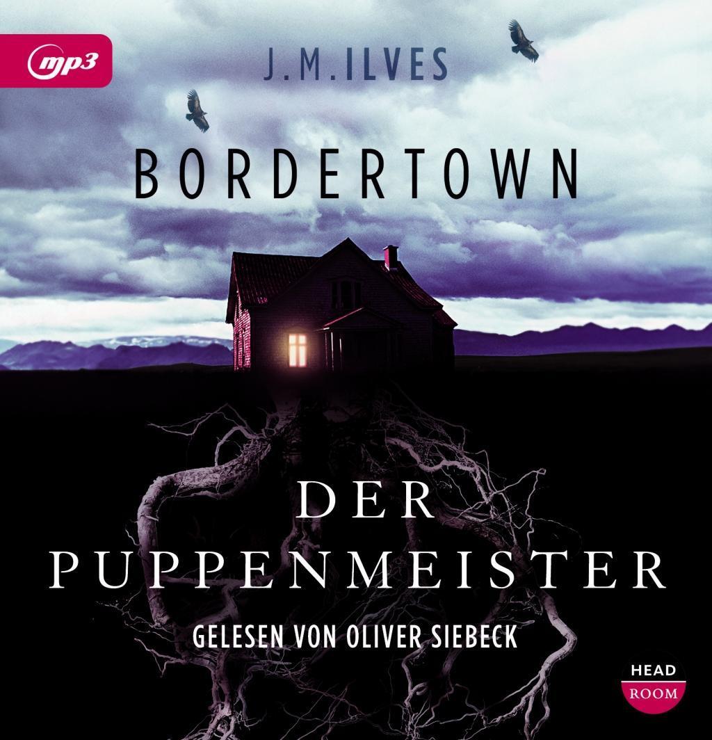 Cover: 9783942175968 | Bordertown - Der Puppenmeister | J M Ilves | MP3 | 1 S. | Deutsch