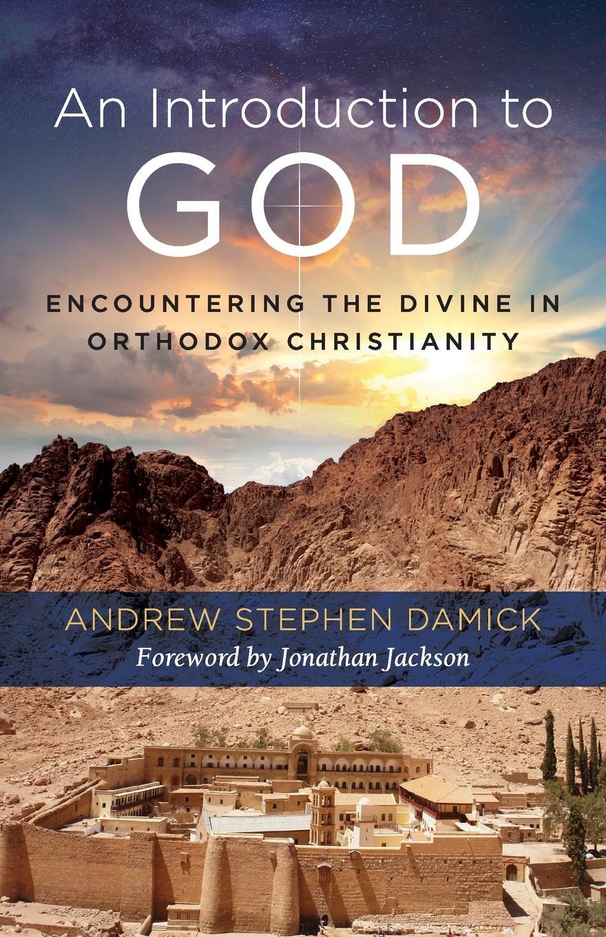 Cover: 9781936270996 | An Introduction to God | Andrew Stephen Damick | Taschenbuch | 2021