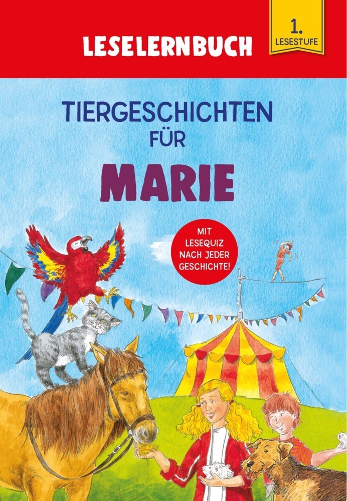 Cover: 9783849938659 | Tiergeschichten für Marie - Leselernbuch 1. Lesestufe | Kessel | Buch