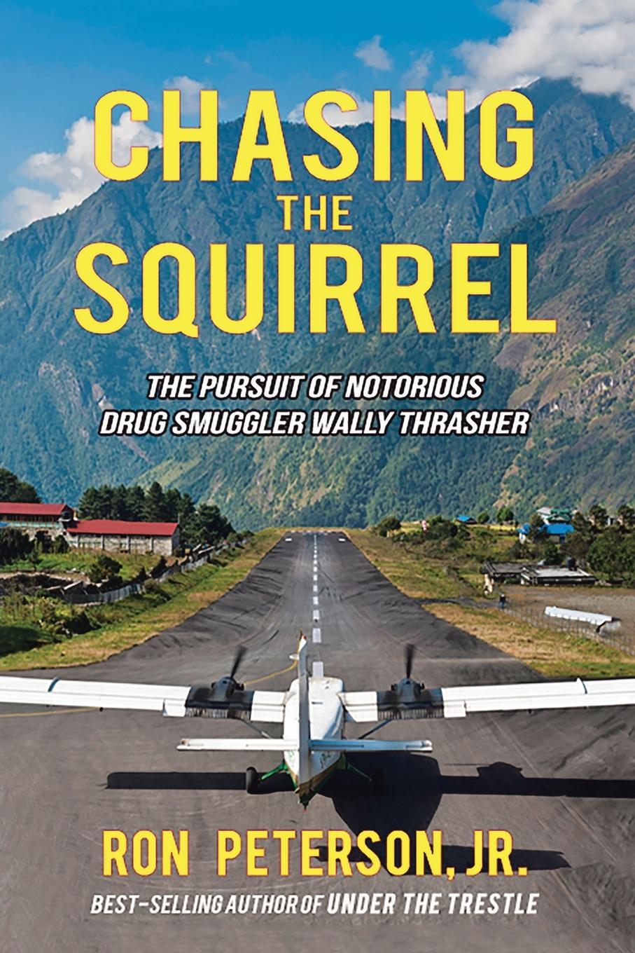 Cover: 9781532096198 | Chasing the Squirrel | Ron Peterson Jr. | Taschenbuch | Paperback