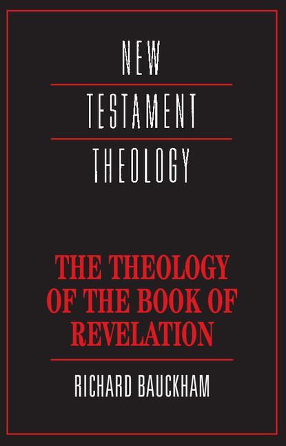 Cover: 9780521356916 | Theology of the Book of Revelation | Richard Bauckham | Taschenbuch