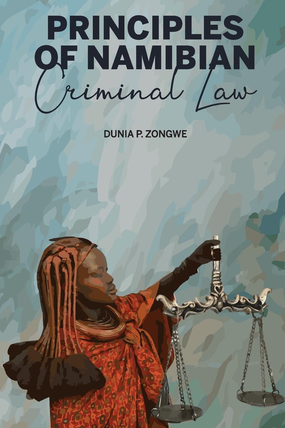 Cover: 9789956552177 | Principles of Namibian Criminal Law | Dunia Prince Zongwe | Buch