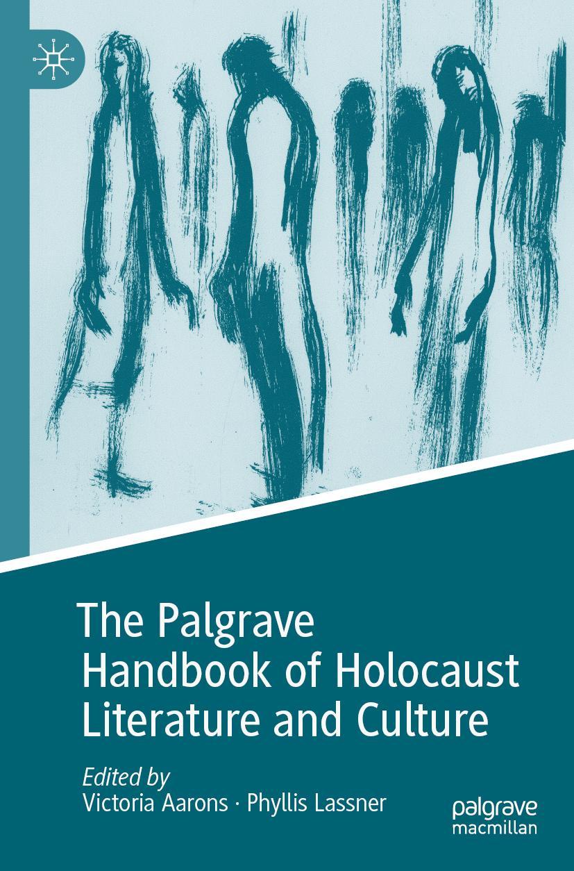 Cover: 9783030334307 | The Palgrave Handbook of Holocaust Literature and Culture | Buch | xiv