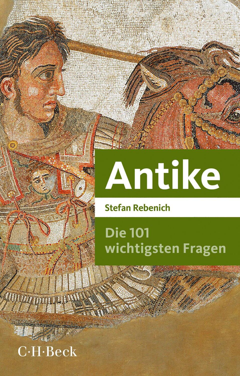 Cover: 9783406765315 | Die 101 wichtigsten Fragen - Antike | Stefan Rebenich | Taschenbuch