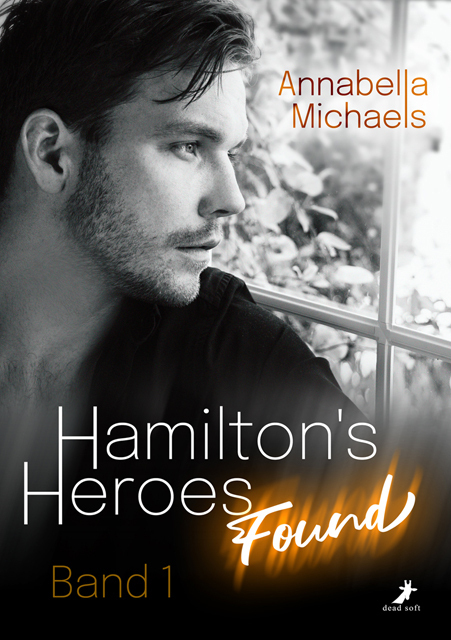 Cover: 9783960895329 | Found - Hamilton's Heroes 1 | Annabella Michaels | Taschenbuch | 2022