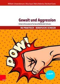 Cover: 9783525702314 | Gewalt und Aggression | Schwendemann | Bundle | 64 S. | Deutsch | 2017