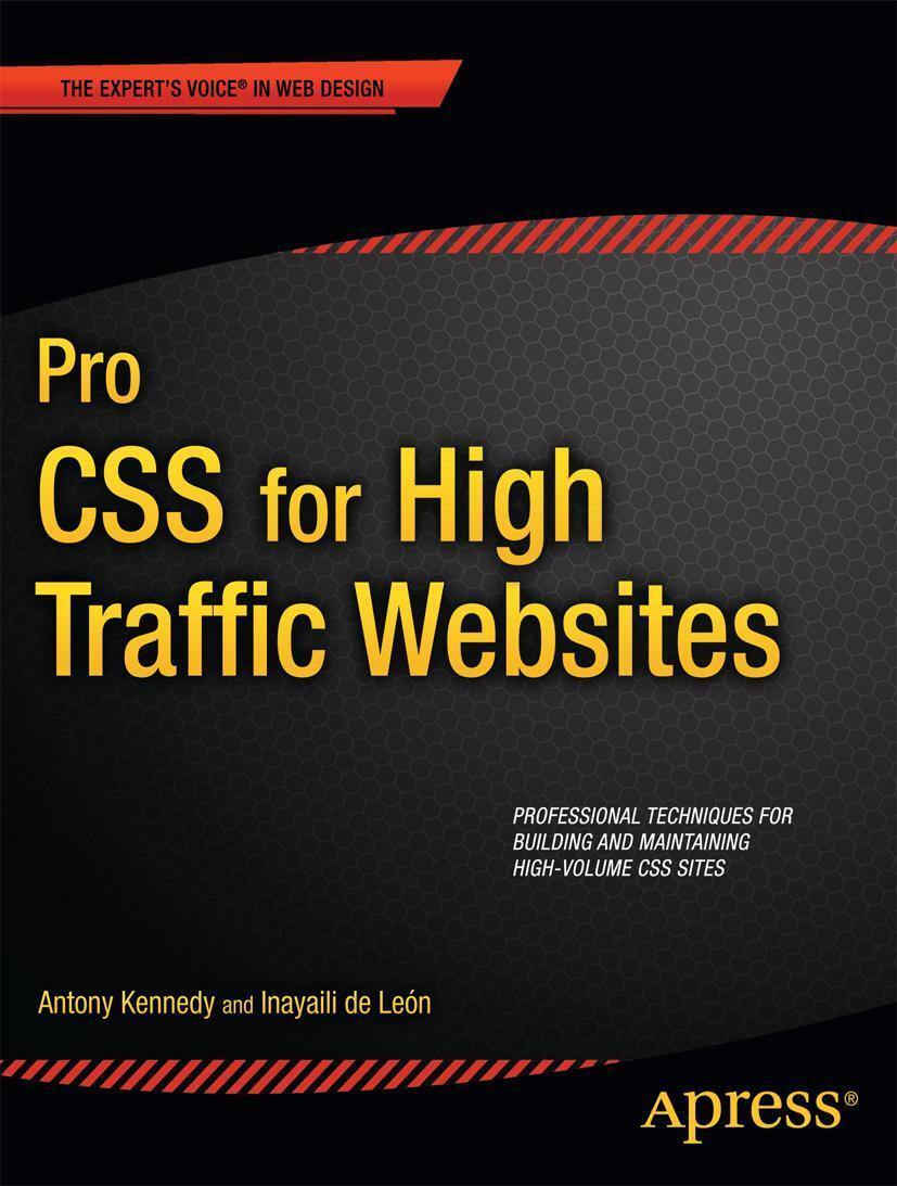 Cover: 9781430232889 | Pro CSS for High Traffic Websites | Antony Kennedy (u. a.) | Buch
