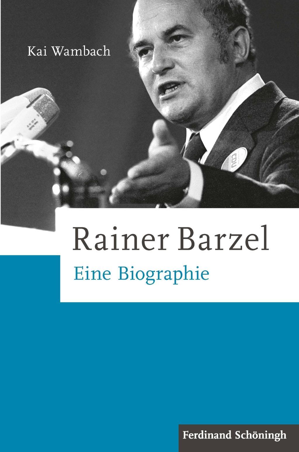 Cover: 9783506702616 | Rainer Barzel | Eine Biographie | Kai Wambach | Buch | VIII | Deutsch