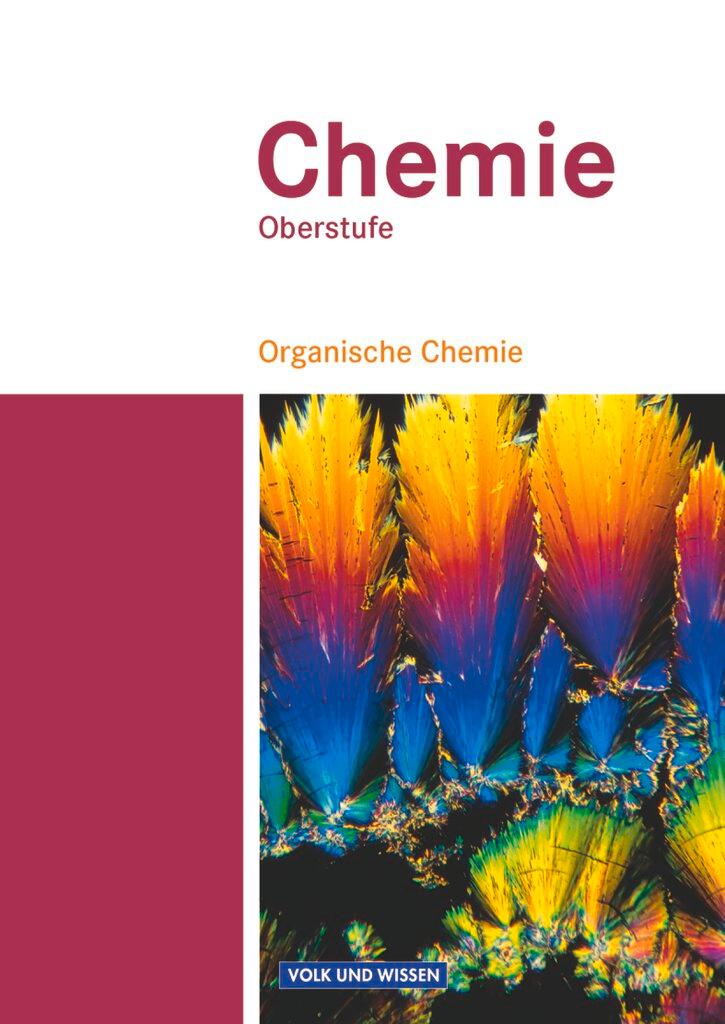 Cover: 9783060111749 | Chemie Oberstufe. Organische Chemie. Schülerbuch. Östliche...